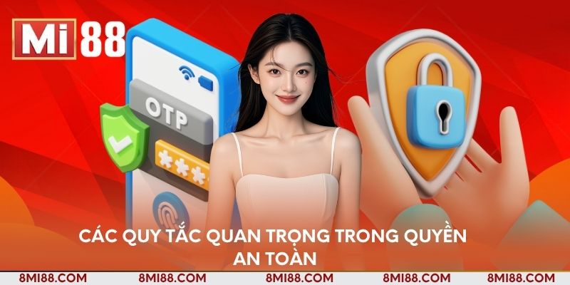 Các quy tắc quan trọng trong quyền an toàn